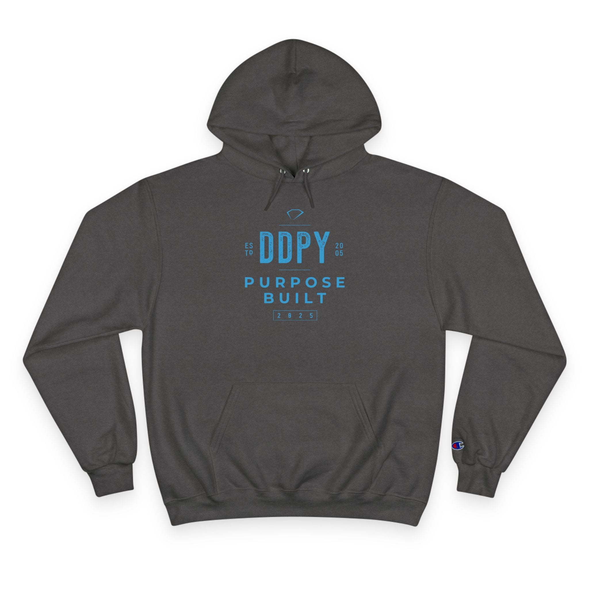 “DDPY Purpose Built” Champion Hoodie