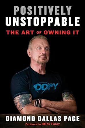 Positively Unstoppable: The Art of Owning It Hardcover Signed or Unsigned