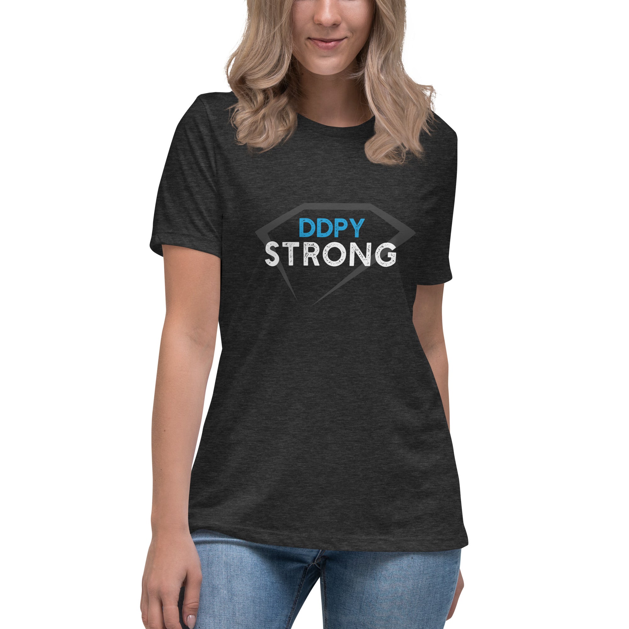 DDPY Strong Women's Relaxed T-Shirt (On Demand Printing)