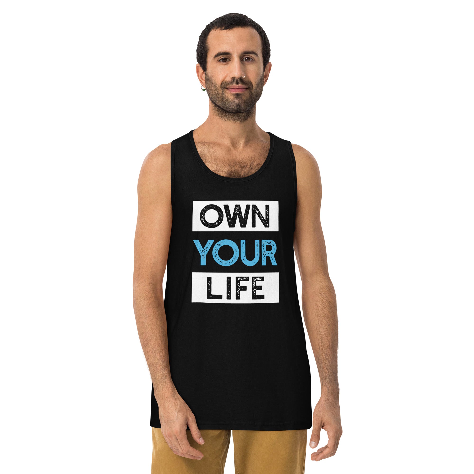 Own Your Life Tank (On Demand Printing)